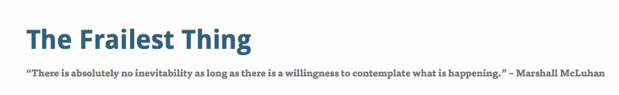 The Frailest Thing banner